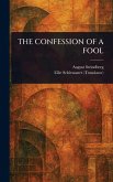 The Confession of a Fool