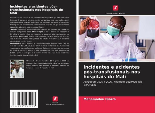 Incidentes e acidentes pós-transfusionais nos hospitais do Mali Incidentes e acidentes pós-transfusionais nos hospitais do Mali