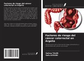 Factores de riesgo del cáncer colorrectal en Argelia Factores de riesgo del cáncer colorrectal en Argelia