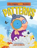 Mrs. Wiggles and the Numbers Patterns Mrs. Wiggles and the Numbers Patterns