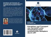 Extraktion und Transport von Harnstoff unter Verwendung eines synthetischen Rezeptors durch LMT Extraktion und Transport von Harnstoff unter Verwendung eines synthetischen Rezeptors durch LMT
