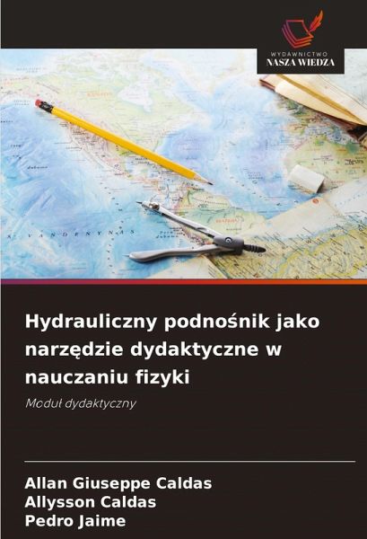 Hydrauliczny podno¿nik jako narz¿dzie dydaktyczne w nauczaniu fizyki