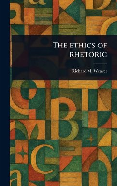 Cover The Ethics of Rhetoric