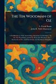 The Tin Woodman of Oz The Tin Woodman of Oz