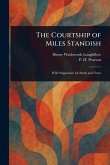The Courtship of Miles Standish The Courtship of Miles Standish