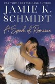 A Spark of Romance A Spark of Romance