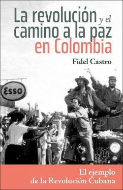Cover La Revolución Y El Camino a la Paz En Colombia