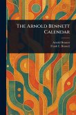 The Arnold Bennett Calendar The Arnold Bennett Calendar