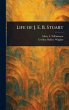 Life of J. E. B. Stuart - Bild 1