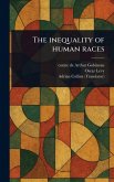 The Inequality of Human Races The Inequality of Human Races