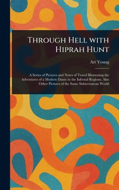 Through Hell With Hiprah Hunt - Young, Art