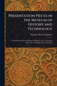 Cover Presentation Pieces in the Museum of History and Technology