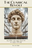 The Classical Revolt