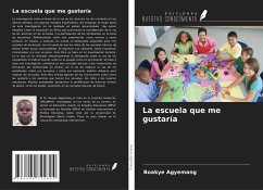 La escuela que me gustaría - Agyemang, Boakye