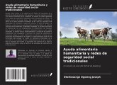 Ayuda alimentaria humanitaria y redes de seguridad social tradicionales Ayuda alimentaria humanitaria y redes de seguridad social tradicionales