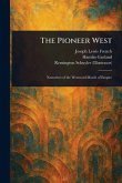 The Pioneer West