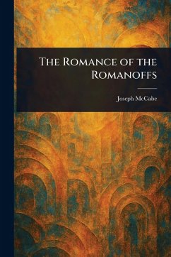 Cover The Romance of the Romanoffs