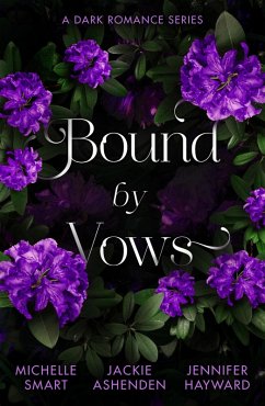 Cover Bound By Vows: A Dark Romance Series (eBook, ePUB)