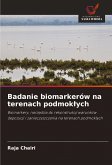 Badanie biomarkerów na terenach podmok¿ych Badanie biomarkerów na terenach podmok¿ych