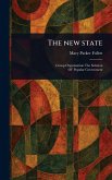 The New State The New State