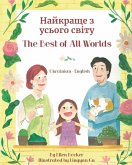 The Best of All Words (Ukrainian-English) The Best of All Words (Ukrainian-English)