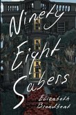 Ninety-Eight Sabers Ninety-Eight Sabers