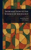 Introduction to the Science of Sociology Introduction to the Science of Sociology