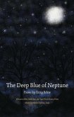 The Deep Blue of Neptune The Deep Blue of Neptune