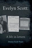 Evelyn Scott Evelyn Scott