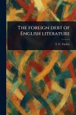 The Foreign Debt of English Literature The Foreign Debt of English Literature