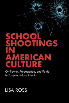 Cover School Shootings in American Culture (eBook, ePUB)