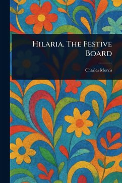 Cover Hilaria. The Festive Board