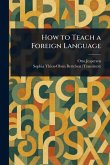 How to Teach a Foreign Language How to Teach a Foreign Language