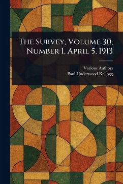 Cover The Survey, Volume 30, Number 1, April 5, 1913