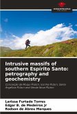 Intrusive massifs of southern Espírito Santo: petrography and geochemistry