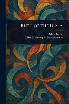 Cover Ruth of the U. S. A.