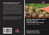 Acqua salinizzata e dosi di azoto per la coltivazione del ricino Acqua salinizzata e dosi di azoto per la coltivazione del ricino
