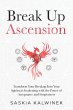 Break Up Ascension - Bild 1