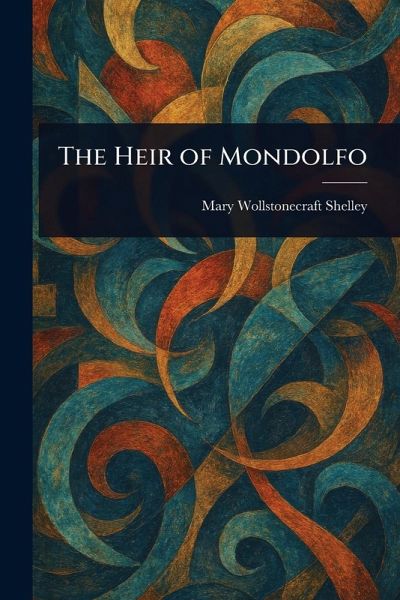 The Heir of Mondolfo
