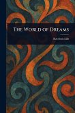The World of Dreams The World of Dreams