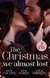 The Christmas We Almost Lost (eBook,... - Bild 1