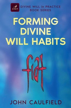 Cover Forming Divine Will Habits