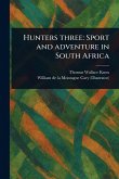 Hunters Three Hunters Three