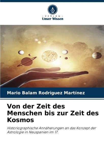 Von der Zeit des Menschen bis zur Zeit des Kosmos Von der Zeit des Menschen bis zur Zeit des Kosmos