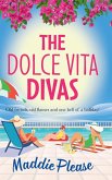 The Dolce Vita Divas The Dolce Vita Divas