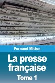 La presse française La presse française