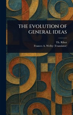 Cover The Evolution of General Ideas