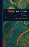 The Astral World