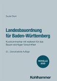 Landesbauordnung für Baden-Württemberg Landesbauordnung für Baden-Württemberg