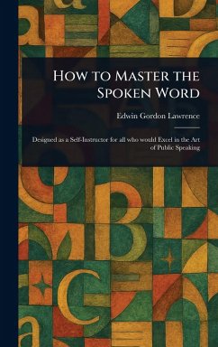 Cover How to Master the Spoken Word